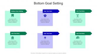 Bottom Goal Setting In Powerpoint And Google Slides Cpb