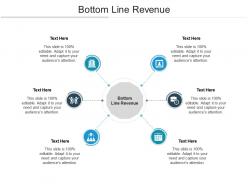 Bottom line revenue ppt powerpoint presentation professional graphic tips cpb
