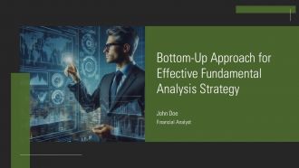 Bottom Up Approach For Effective Fundamental Analysis Strategy PPT Template AT