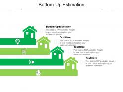 Bottom up estimation ppt powerpoint presentation file show cpb