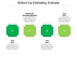 Bottomup estimating example ppt powerpoint presentation icon format cpb