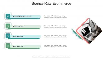 Bounce Rate Ecommerce In Powerpoint And Google Slides Cpb