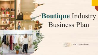 Boutique Industry Business Plan Powerpoint Presentation Slides