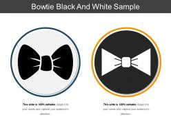Bowtie black and white sample