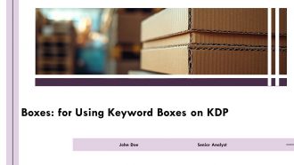 Boxes For Using Keyword Boxes On KDP PPT PowerPoint AT