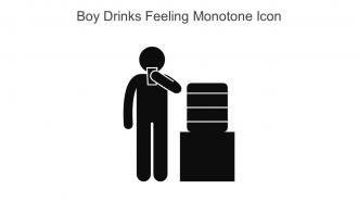 Boy Drinks Feeling Monotone Icon In Powerpoint Pptx Png And Editable Eps Format