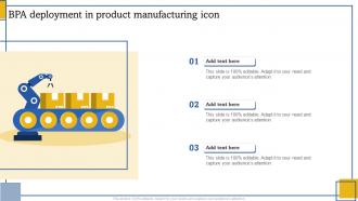 BPA Deployment In Product Manufacturing Icon