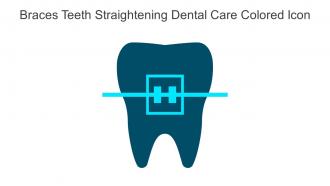 Braces Teeth Straightening Dental Care Colored Icon In Powerpoint Pptx Png And Editable Eps Format