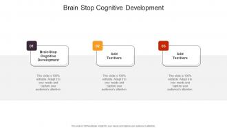 Brain Stop Cognitive Development In Powerpoint And Google Slides Cpb