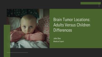 Brain Tumor Locations Adults Versus Children Differences PPT PowerPoint AT