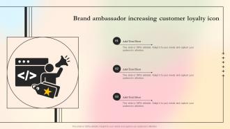 Brand Ambassador Increasing Customer Loyalty Icon