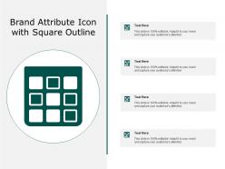 Brand attribute icon with square outline