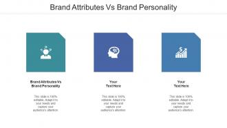 Brand Attributes Vs Brand Personality Ppt Powerpoint Presentation Ideas Brochure Cpb