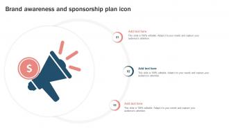 Brand Awareness And Sponsorship Plan Icon