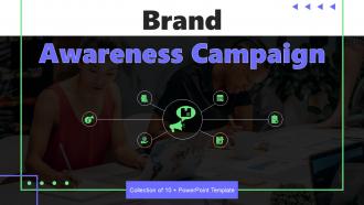 Brand Awareness Campaign Powerpoint PPT Template Bundles