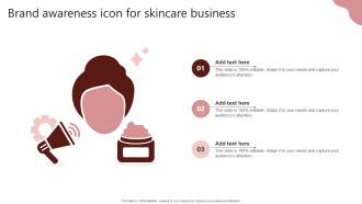 Brand Awareness Icon For Skincare Business