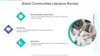 Brand Communities Literature Review In Powerpoint And Google Slides Cpb