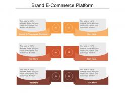 Brand e commerce platform ppt powerpoint presentation file examples cpb