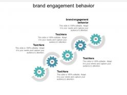 Brand engagement behavior ppt powerpoint presentation show example introduction cpb