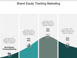 Brand equity tracking marketing ppt powerpoint presentation styles graphics example cpb