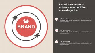 Brand Extension To Achieve Competitive Advantage Icon