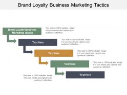 Brand loyalty business marketing tactics ppt powerpoint presentation icon graphic images cpb