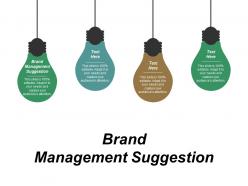 Brand management suggestion ppt powerpoint presentation infographics smartart cpb