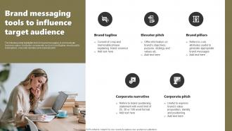 Brand Messaging Tools To Influence Target Audience