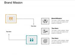 Brand mission ppt powerpoint presentation file graphics cpb