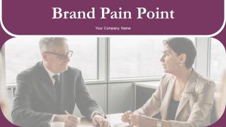 Brand Pain Point Powerpoint PPT Template Bundles