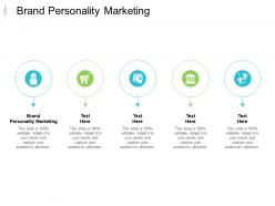 Brand personality marketing ppt powerpoint presentation styles ideas cpb