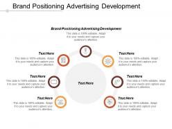 Brand positioning advertising development ppt powerpoint presentation file infographics cpb