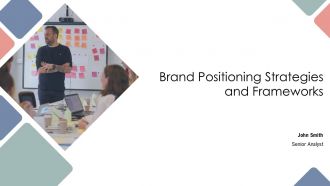 Brand Positioning Strategies And Frameworks PPT PowerPoint AT Brand Positioning Strategies And Frameworks PPT PowerPoint AT