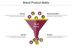 Brand product matrix ppt powerpoint presentation background image cpb