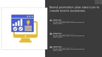 Brand Promotion Plan Idea Icon To Create Brand Awareness