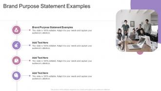 Brand Purpose Statement Examples In Powerpoint And Google Slides Cpb