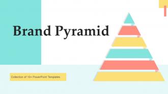 Brand Pyramid Powerpoint Ppt Template Bundles