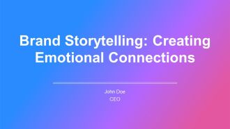 Brand Storytelling Creating Emotional Connections PPT Summary AT