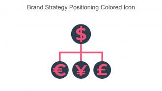 Brand Strategy Positioning Colored Icon In Powerpoint Pptx Png And Editable Eps Format