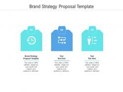 Brand strategy proposal template ppt powerpoint presentation slides graphics tutorials cpb