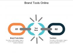Brand tools online ppt powerpoint presentation gallery slides cpb