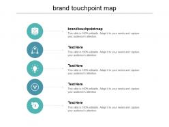 Brand touchpoint map ppt powerpoint presentation infographics gridlines cpb