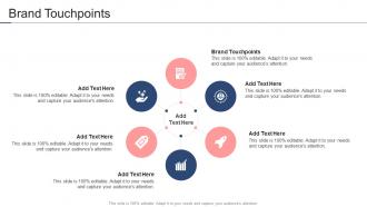 Brand Touchpoints In Powerpoint And Google Slides Cpb