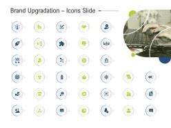Brand upgradation icons slide ppt graphics