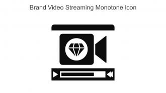 Brand Video Streaming Monotone Icon In Powerpoint Pptx Png And Editable Eps Format