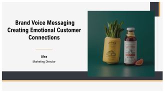 Brand Voice Messaging Creating Emotional Customer Connections PPT Slides AT