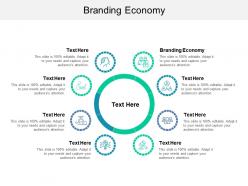 Branding economy ppt powerpoint presentation outline infographics cpb