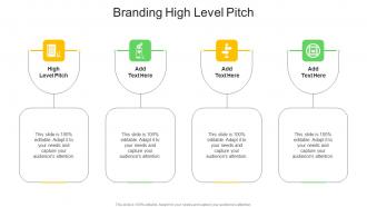 Branding High Level Pitch In Powerpoint And Google Slides Cpb