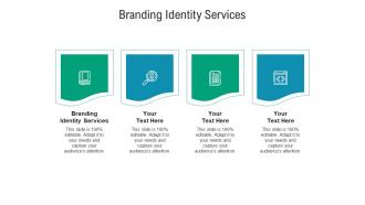 Branding identity services ppt powerpoint presentation slides format cpb