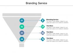 Branding service ppt powerpoint presentation gallery backgrounds cpb